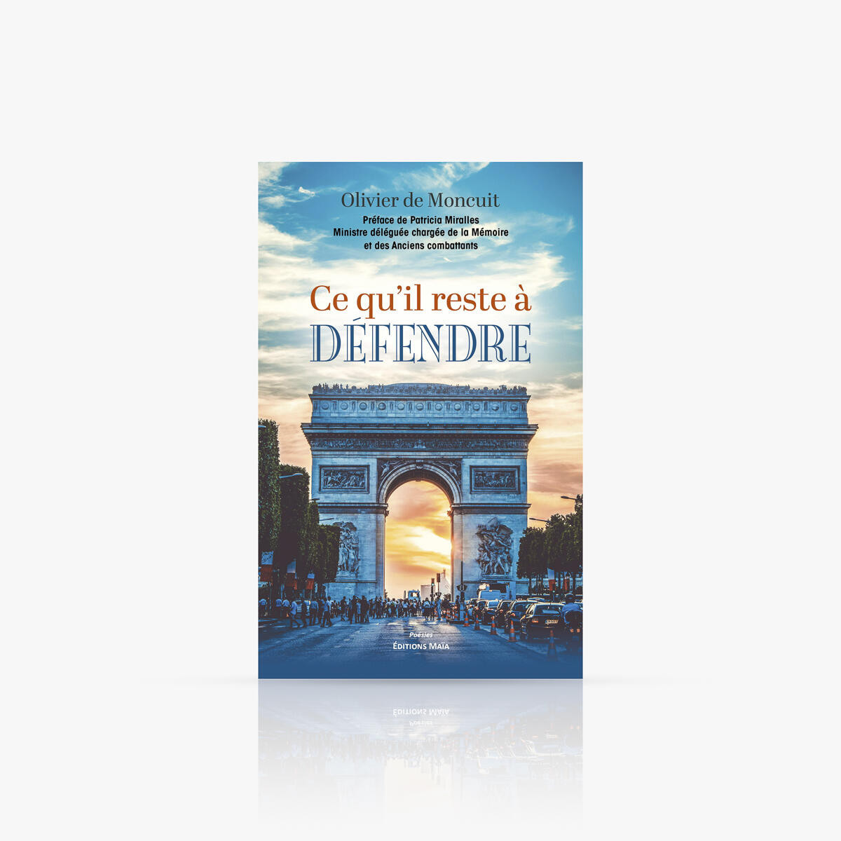 Olivier de Moncuit - Ce qu'il reste à défendre