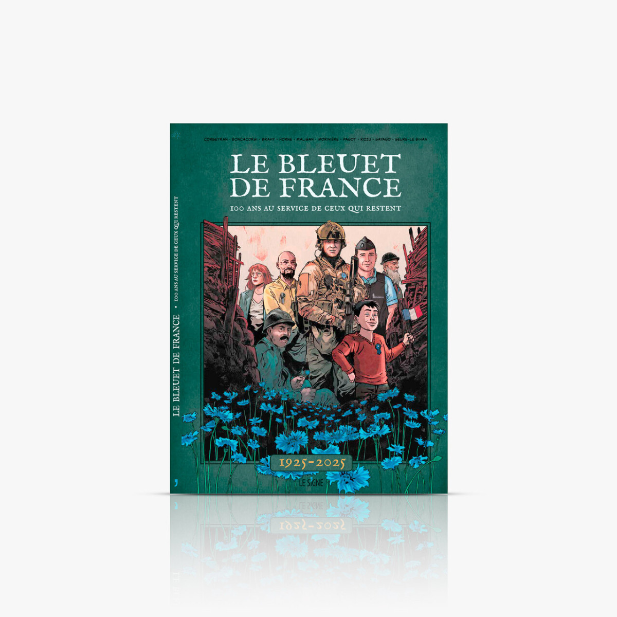Bande dessinée - Le Bleuet de France, 100 ans au service de ceux qui restent
