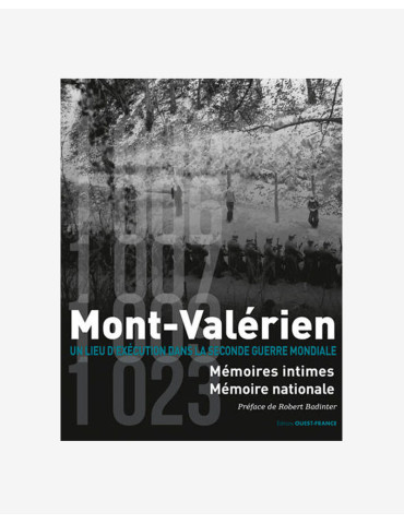 Livre "Mont-Valérien, Mémoires intimes, Mémoire nationale"